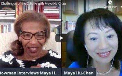 Challenges of the C-Suite with Maya Hu-Chan