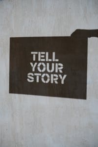 Tell your story